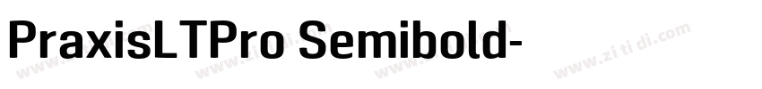 PraxisLTPro Semibold字体转换
